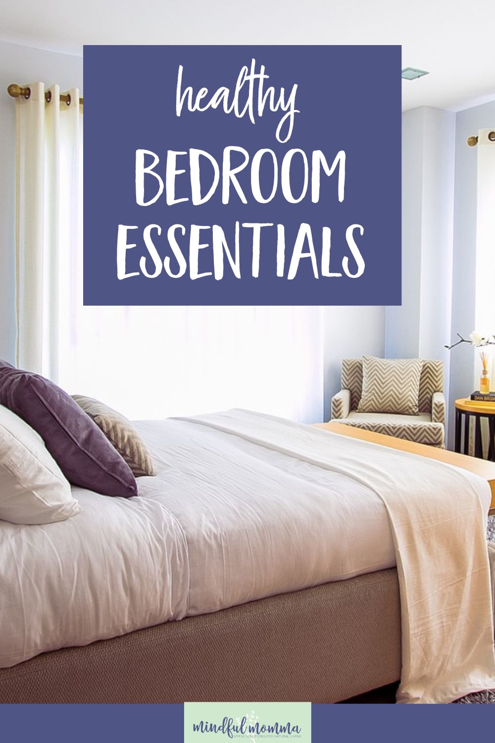 Learn how to create a healthy bedroom with a non-toxic mattress and natural bedding - plus tips for managing air quality in the bedroom so you can get a good night's sleep. via @MindfulMomma